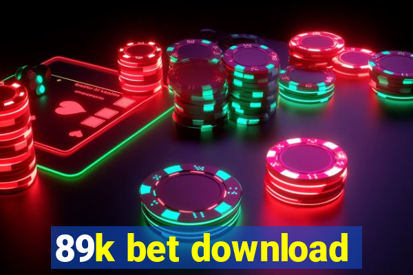 89k bet download